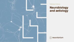 Neurobiology and aetiology